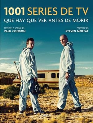 1001 SERIES DE TV QUE HAY QUE VER ANTES DE MORIR | 9788416895557 | CONDON, PAUL | Llibreria Ombra | Llibreria online de Rubí, Barcelona | Comprar llibres en català i castellà online