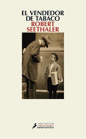 EL VENDEDOR DE TABACO | 9788498388978 | SEETHALER, ROBERT | Llibreria Ombra | Llibreria online de Rubí, Barcelona | Comprar llibres en català i castellà online