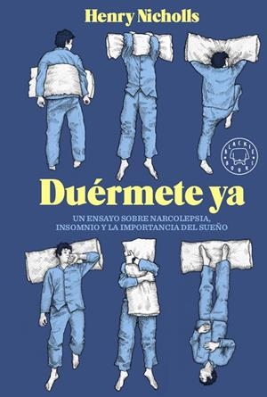 DUÉRMETE YA | 9788417059774 | NICHOLLS, HENRY | Llibreria Ombra | Llibreria online de Rubí, Barcelona | Comprar llibres en català i castellà online