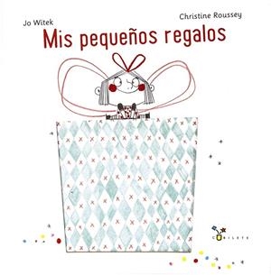 MIS PEQUEÑOS REGALOS | 9788469624104 | WITEK, JO | Llibreria Ombra | Llibreria online de Rubí, Barcelona | Comprar llibres en català i castellà online