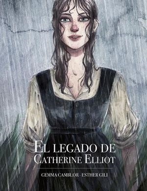 EL LEGADO DE CATHERINE ELLIOT | 9788416890873 | GILI, ESTHER/CAMBLOR, GEMMA | Llibreria Ombra | Llibreria online de Rubí, Barcelona | Comprar llibres en català i castellà online