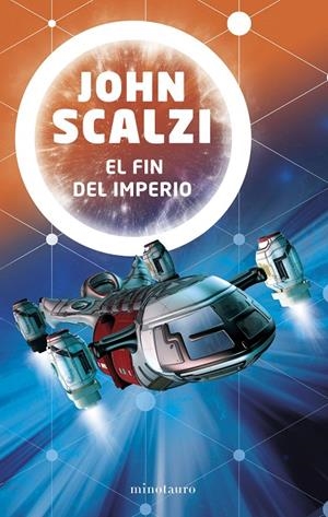 EL FIN DEL IMPERIO | 9788445005620 | SCALZI, JOHN | Llibreria Ombra | Llibreria online de Rubí, Barcelona | Comprar llibres en català i castellà online