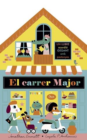 EL CARRER MAJOR. LLIBRE ACORDIÓ | 9788491375395 | ARRHENIUS, INGELA P./EMMETT, JONATHAN | Llibreria Ombra | Llibreria online de Rubí, Barcelona | Comprar llibres en català i castellà online