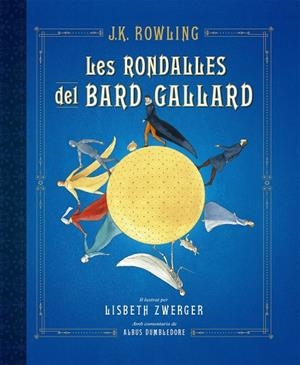 LES RONDALLES DEL BARD GALLARD | 9788417016586 | ROWLING, J.K. | Llibreria Ombra | Llibreria online de Rubí, Barcelona | Comprar llibres en català i castellà online