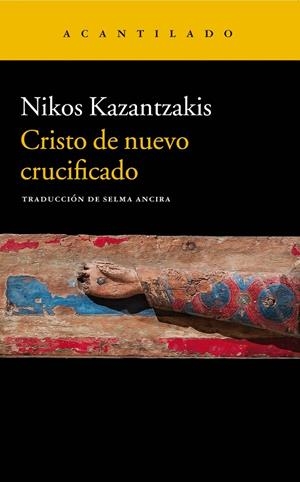 CRISTO DE NUEVO CRUCIFICADO | 9788417346324 | KAZANTZAKIS, NIKOS | Llibreria Ombra | Llibreria online de Rubí, Barcelona | Comprar llibres en català i castellà online
