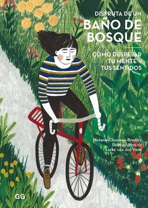 DISFRUTA DE UN BAÑO DE BOSQUE | 9788425231636 | CHOUKAS-BRADLEY, MELANIE | Llibreria Ombra | Llibreria online de Rubí, Barcelona | Comprar llibres en català i castellà online