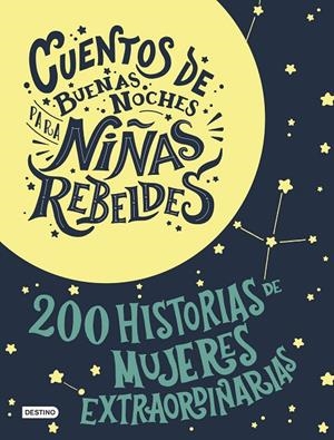 ESTUCHE CUENTOS DE BUENAS NOCHES PARA NIÑAS REBELDES | 9788408196952 | FAVILLI, ELENA/CAVALLO, FRANCESCA | Llibreria Ombra | Llibreria online de Rubí, Barcelona | Comprar llibres en català i castellà online