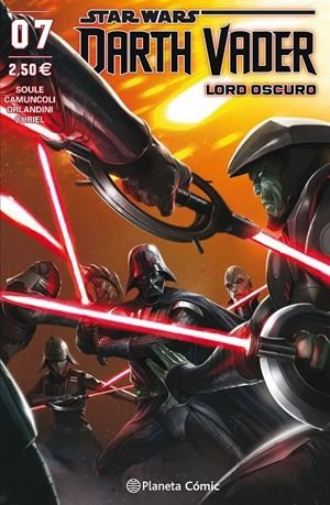 STAR WARS DARTH VADER LORD OSCURO Nº 07 | 9788491469070 | SOULE, CHARLES/CAMUNCOLI, GIUSEPPE | Llibreria Ombra | Llibreria online de Rubí, Barcelona | Comprar llibres en català i castellà online