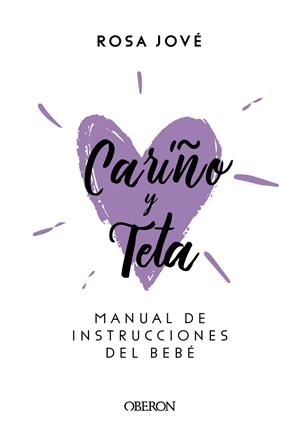 CARIÑO Y TETA | 9788441540392 | JOVÉ MONTANYOLA, ROSA Mª | Llibreria Ombra | Llibreria online de Rubí, Barcelona | Comprar llibres en català i castellà online