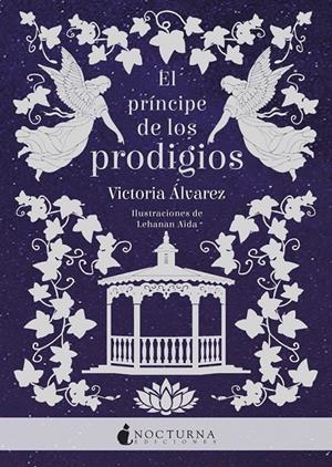 EL PRÍNCIPE DE LOS PRODIGIOS | 9788416858750 | ÁLVAREZ, VICTORIA | Llibreria Ombra | Llibreria online de Rubí, Barcelona | Comprar llibres en català i castellà online