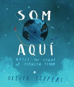 SOM AQUÍ | 9788416394807 | JEFFERS, OLIVER | Llibreria Ombra | Llibreria online de Rubí, Barcelona | Comprar llibres en català i castellà online