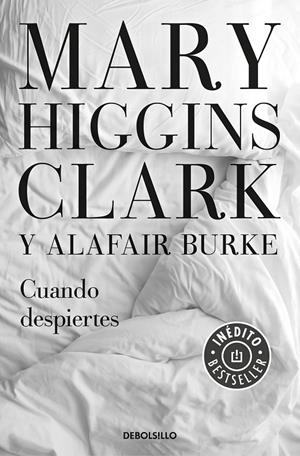 CUANDO DESPIERTES (BAJO SOSPECHA 4) | 9788466344784 | HIGGINS CLARK, MARY | Llibreria Ombra | Llibreria online de Rubí, Barcelona | Comprar llibres en català i castellà online
