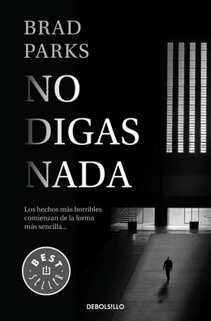 NO DIGAS NADA | 9788466344234 | PARKS, BRAD | Llibreria Ombra | Llibreria online de Rubí, Barcelona | Comprar llibres en català i castellà online