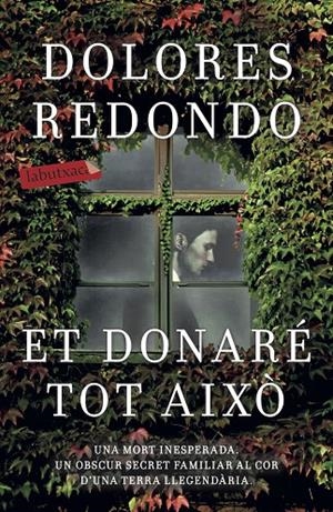 ET DONARÉ TOT AIXÒ | 9788417420208 | REDONDO, DOLORES | Llibreria Ombra | Llibreria online de Rubí, Barcelona | Comprar llibres en català i castellà online