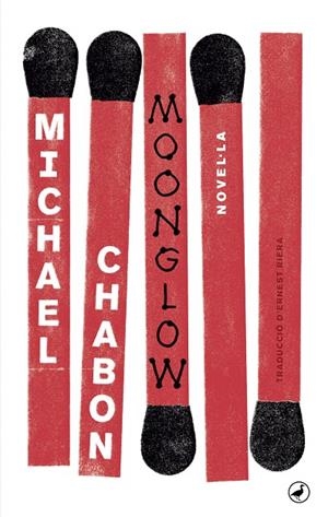 MOONGLOW | 9788416673650 | CHABON, MICHAEL | Llibreria Ombra | Llibreria online de Rubí, Barcelona | Comprar llibres en català i castellà online