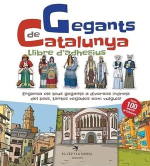 GEGANTS DE CATALUNYA. LLIBRE D'ADHESIUS | 9788417000363 | JUANOLO | Llibreria Ombra | Llibreria online de Rubí, Barcelona | Comprar llibres en català i castellà online