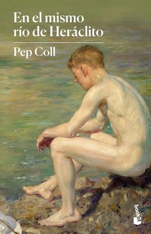 EN EL MISMO RÍO DE HERÁCLITO | 9788423354535 | COLL, PEP | Llibreria Ombra | Llibreria online de Rubí, Barcelona | Comprar llibres en català i castellà online