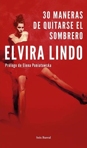 30 MANERAS DE QUITARSE EL SOMBRERO | 9788432234316 | LINDO, ELVIRA | Llibreria Ombra | Llibreria online de Rubí, Barcelona | Comprar llibres en català i castellà online