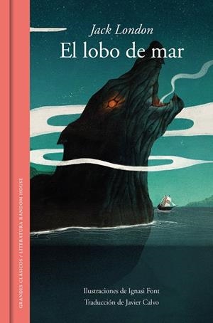 EL LOBO DE MAR (EDICIÓN ILUSTRADA) | 9788439734888 | LONDON, JACK | Llibreria Ombra | Llibreria online de Rubí, Barcelona | Comprar llibres en català i castellà online