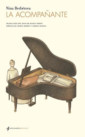 LA ACOMPAÑANTE | 9788494547867 | BERBÉROVA, NINA | Llibreria Ombra | Llibreria online de Rubí, Barcelona | Comprar llibres en català i castellà online