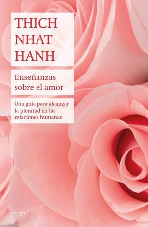 ENSEÑANZAS SOBRE EL AMOR | 9788408196419 | HANH, THICH NHAT | Llibreria Ombra | Llibreria online de Rubí, Barcelona | Comprar llibres en català i castellà online