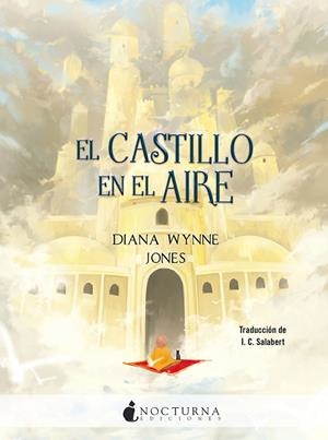 EL CASTILLO EN EL AIRE | 9788416858798 | JONES, DIANA WYNNE | Llibreria Ombra | Llibreria online de Rubí, Barcelona | Comprar llibres en català i castellà online