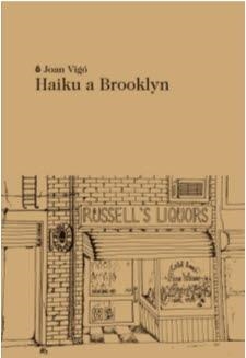 HAIKU A BROOKLYN | 9788494833281 | VIGÓ ARNAU, JOAN | Llibreria Ombra | Llibreria online de Rubí, Barcelona | Comprar llibres en català i castellà online