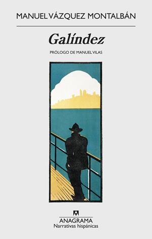 GALÍNDEZ | 9788433998668 | VÁZQUEZ MONTALBÁN, MANUEL | Llibreria Ombra | Llibreria online de Rubí, Barcelona | Comprar llibres en català i castellà online