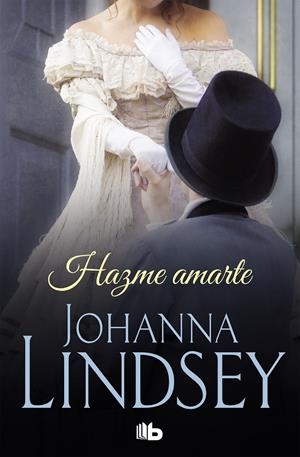 HAZME AMARTE | 9788490707142 | LINDSEY, JOHANNA | Llibreria Ombra | Llibreria online de Rubí, Barcelona | Comprar llibres en català i castellà online