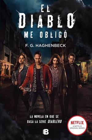 EL DIABLO ME OBLIGÓ | 9788466664523 | HAGHENBECK, F.G. | Llibreria Ombra | Llibreria online de Rubí, Barcelona | Comprar llibres en català i castellà online