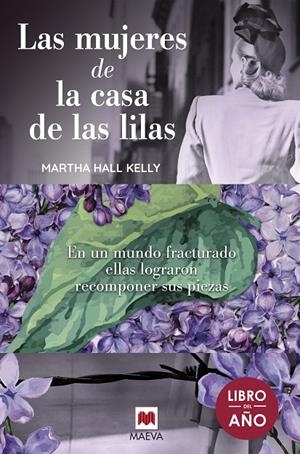 LAS MUJERES DE LA CASA DE LAS LILAS | 9788417108748 | HALL KELLY, MARTHA | Llibreria Ombra | Llibreria online de Rubí, Barcelona | Comprar llibres en català i castellà online