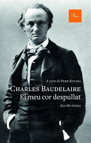 EL MEU COR DESPULLAT | 9788475887357 | BAUDELAIRE, CHARLES | Llibreria Ombra | Llibreria online de Rubí, Barcelona | Comprar llibres en català i castellà online
