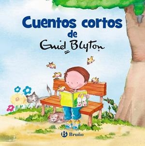 CUENTOS CORTOS DE ENID BLYTON | 9788469622964 | BLYTON, ENID | Llibreria Ombra | Llibreria online de Rubí, Barcelona | Comprar llibres en català i castellà online
