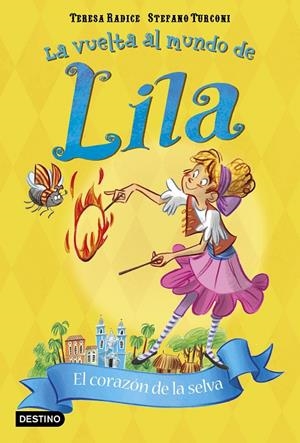 EL CORAZÓN DE LA SELVA-LILA | 9788408196167 | RADICE, TERESA/TURCONI, STEFANO | Llibreria Ombra | Llibreria online de Rubí, Barcelona | Comprar llibres en català i castellà online