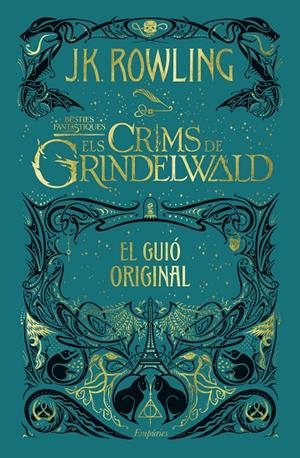 ELS CRIMS DE GRINDELWALD | 9788417016654 | ROWLING, J.K. | Llibreria Ombra | Llibreria online de Rubí, Barcelona | Comprar llibres en català i castellà online