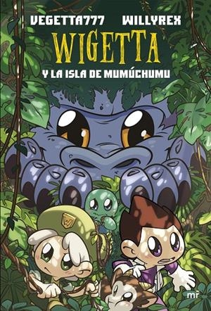WIGETTA Y LA ISLA DE MUMÚCHUMU | 9788427044555 | WILLYREX/VEGETTA777 | Llibreria Ombra | Llibreria online de Rubí, Barcelona | Comprar llibres en català i castellà online