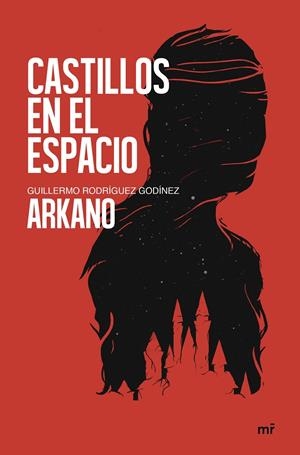 CASTILLOS EN EL ESPACIO | 9788427045002 | ARKANO | Llibreria Ombra | Llibreria online de Rubí, Barcelona | Comprar llibres en català i castellà online