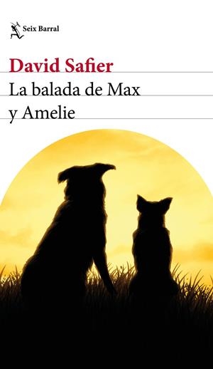 LA BALADA DE MAX Y AMELIE | 9788432234323 | SAFIER, DAVID | Llibreria Ombra | Llibreria online de Rubí, Barcelona | Comprar llibres en català i castellà online