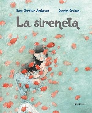 LA SIRENETA | 9788417599058 | ANDERSEN, HANS CHRISTIAN | Llibreria Ombra | Llibreria online de Rubí, Barcelona | Comprar llibres en català i castellà online