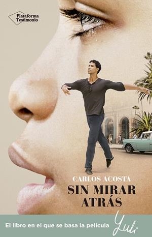 SIN MIRAR ATRÁS -YULI | 9788417622084 | ACOSTA, CARLOS | Llibreria Ombra | Llibreria online de Rubí, Barcelona | Comprar llibres en català i castellà online