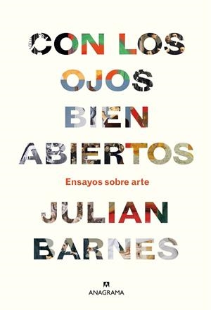CON LOS OJOS BIEN ABIERTOS | 9788433964281 | BARNES, JULIAN | Llibreria Ombra | Llibreria online de Rubí, Barcelona | Comprar llibres en català i castellà online