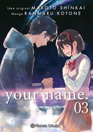 YOUR NAME. Nº 03/03 | 9788491467601 | SHINKAI, MAKOTO / KOTONE, RANMARU | Llibreria Ombra | Llibreria online de Rubí, Barcelona | Comprar llibres en català i castellà online