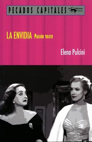 LA ENVIDIA | 9788477741596 | PULCINI, ELENA | Llibreria Ombra | Llibreria online de Rubí, Barcelona | Comprar llibres en català i castellà online