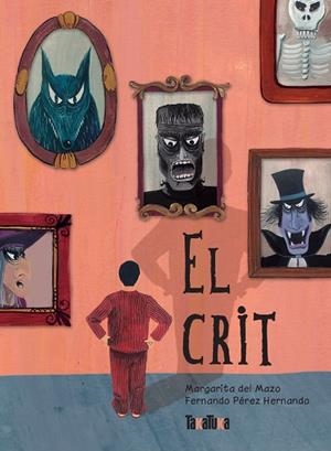 EL CRIT | 9788417383268 | DEL MAZO, MARGARITA | Llibreria Ombra | Llibreria online de Rubí, Barcelona | Comprar llibres en català i castellà online