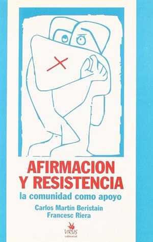 AFIRMACIÓN Y RESISTENCIA | 9788488455055 | MARTÍN BERISTAIN, CARLOS | Llibreria Ombra | Llibreria online de Rubí, Barcelona | Comprar llibres en català i castellà online