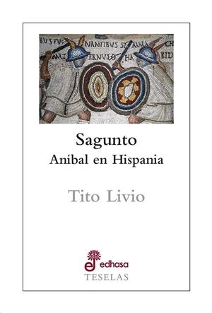 SAGUNTO | 9788435023146 | TITO LIVIO | Llibreria Ombra | Llibreria online de Rubí, Barcelona | Comprar llibres en català i castellà online