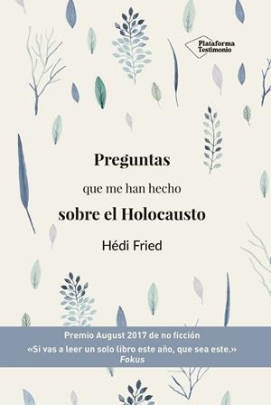 PREGUNTAS QUE ME HAN HECHO SOBRE EL HOLOCAUSTO | 9788417622145 | FRIED, HÉDI | Llibreria Ombra | Llibreria online de Rubí, Barcelona | Comprar llibres en català i castellà online