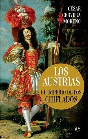 LOS AUSTRIAS | 9788491644804 | CERVERA, CÉSAR | Llibreria Ombra | Llibreria online de Rubí, Barcelona | Comprar llibres en català i castellà online