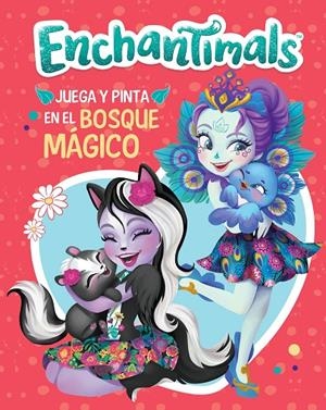 JUEGA Y PINTA EN EL BOSQUE MÁGICO (ENCHANTIMALS. ACTIVIDADES) | 9788448851705 | VARIOS AUTORES, | Llibreria Ombra | Llibreria online de Rubí, Barcelona | Comprar llibres en català i castellà online