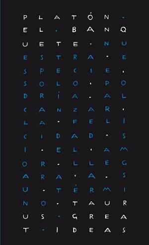 EL BANQUETE (SERIE GREAT IDEAS 32) | 9788430616602 | PLATÓN, | Llibreria Ombra | Llibreria online de Rubí, Barcelona | Comprar llibres en català i castellà online